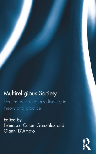 Book cover of: Multireligious Society. By: Francisco Colom Gonzalez