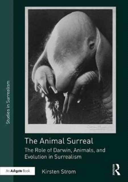 Book cover of: Animal Surreal. By: Kirsten Strom