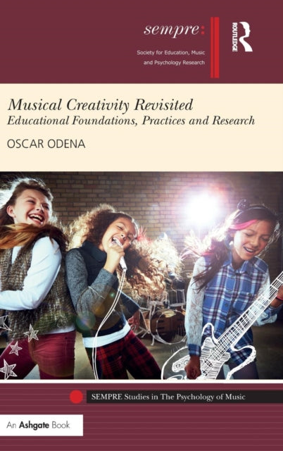Book cover of: Musical Creativity Revisited. By: Oscar Odena