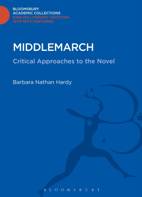 Book cover of: Middlemarch. By: Barbara Hardy