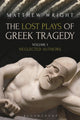 Book cover of: Lost Plays of Greek Tragedy (Volume 1). By: Wright, Matthew