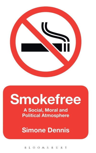 Book cover of: Smokefree. By: Simone Dennis