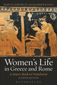 Book cover of: Women's Life in Greece and Rome. By: Lefkowitz, Mary R., Fant, Maureen B.