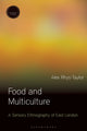 Book cover of: Food and Multiculture. By: Alex Rhys-Taylor