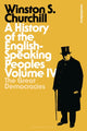 Book cover of: History of the English-Speaking Peoples Volume IV. By: Winston S. Churchill