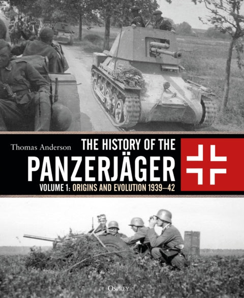 The History of the Panzerjager