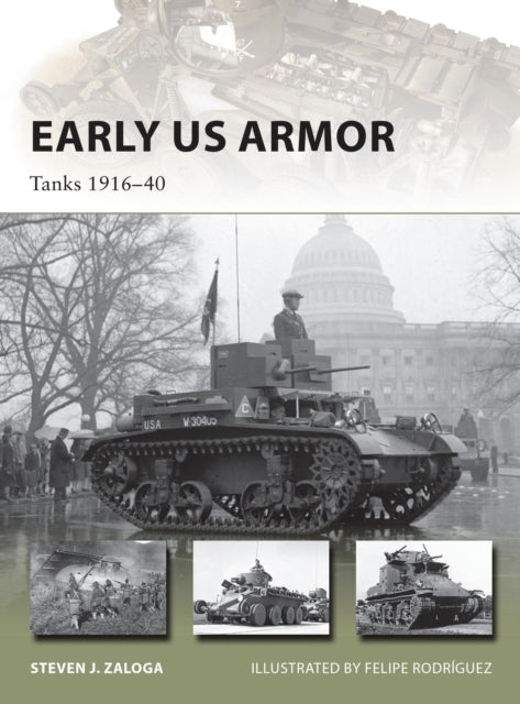 Book cover of: Early US Armor. By: Steve J. Zaloga