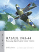 Book cover of: Rabaul 1943–44. By: Mark Lardas