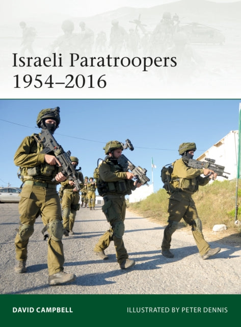 Book cover of: Israeli Paratroopers 1954–2016. By: David Campbell