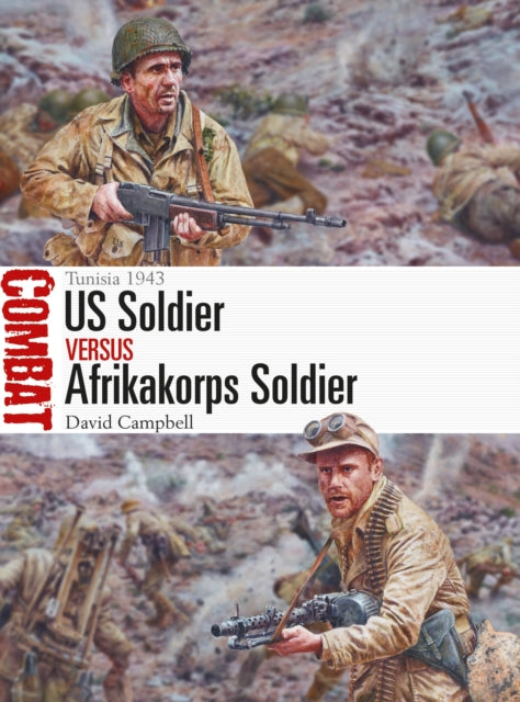 Book cover of: US Soldier vs Afrikakorps Soldier. By: Campbell, David