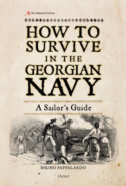 Book cover of: How to Survive in the Georgian Navy. By: Bruno Pappalardo
