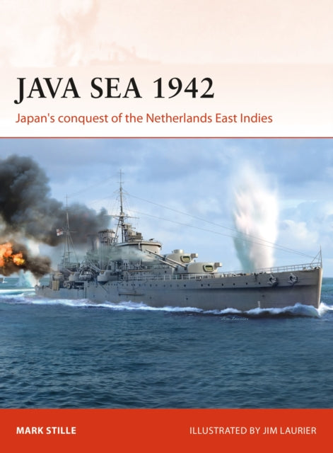 Book cover of: Java Sea 1942. By: Mark Stille