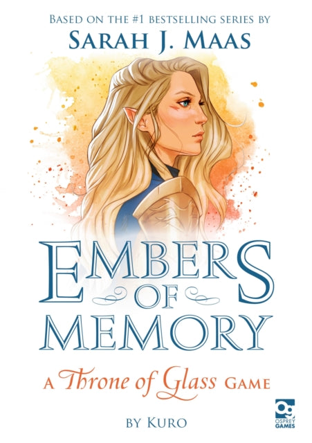 Book cover of: Embers of Memory: A Throne of Glass Game