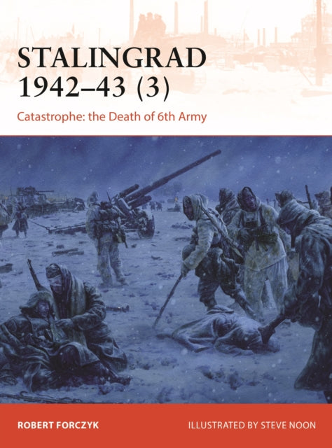 Book cover of: Stalingrad 1942–43 (3). By: Robert Forczyk