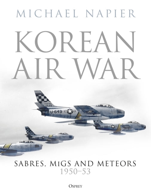 Book cover of: Korean Air War. By: Michael Napier