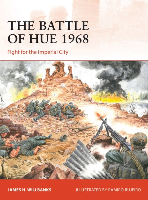 Book cover of: Battle of Hue 1968. By: James H Willbanks