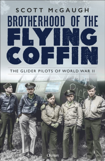 Book cover of: Brotherhood of the Flying Coffin. By: Scott McGaugh