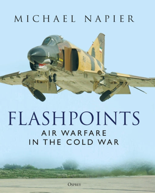 Book cover of: Flashpoints. By: Michael Napier