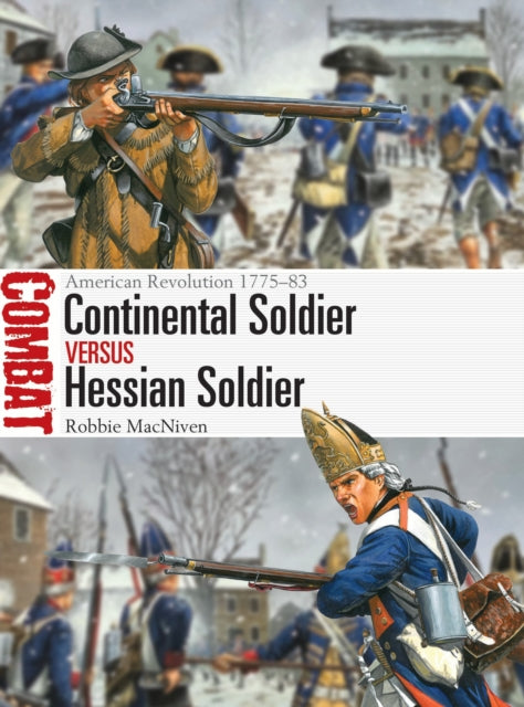 Book cover of: Continental Soldier vs Hessian Soldier