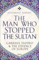 Man Who Stopped the Sultan
