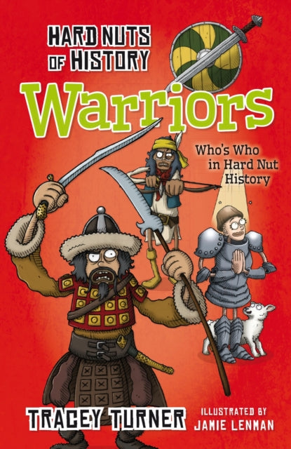 Book cover of: Hard Nuts of History: Warriors