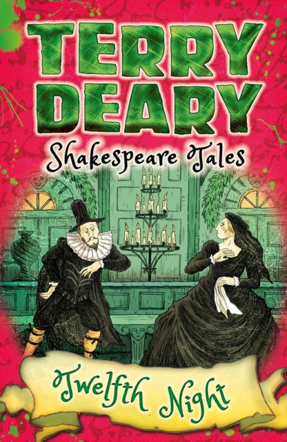 Book cover of: Shakespeare Tales: Twelfth Night. By: Terry Deary