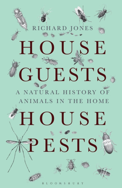 Book cover of: House Guests, House Pests. By: Jones, Richard