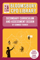 Book cover of: Bloomsbury CPD Library: Secondary Curriculum and Assessment Design. By: Summer Turner