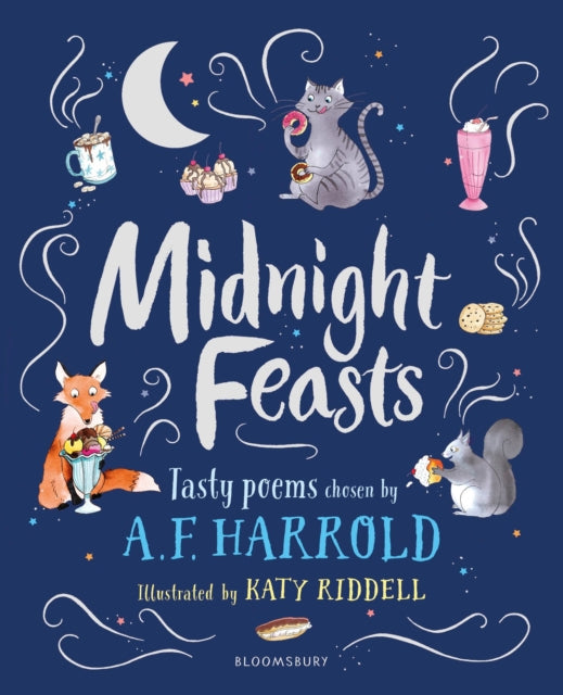 Book cover of: Midnight Feasts: Tasty poems chosen by A.F. Harrold. By: A. F. Harrold