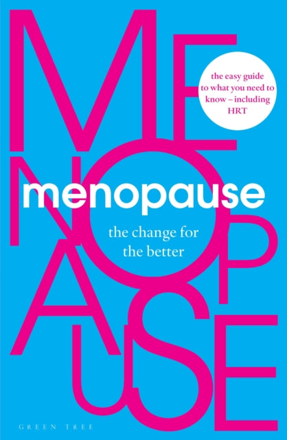 Book cover of: Menopause. By: Bloomsbury USA Staff