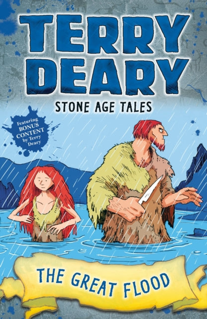 Book cover of: Stone Age Tales: The Great Flood. By: Terry Deary