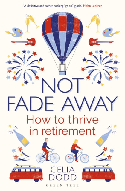 Book cover of: Not Fade Away. By: Celia Dodd