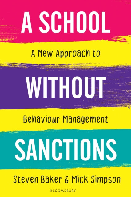 Book cover of: School Without Sanctions. By: Steven Baker