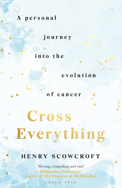 Book cover of: Cross Everything. By: Henry Scowcroft