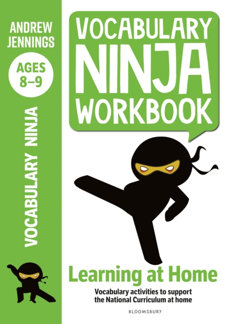 Book cover of: Vocabulary Ninja Workbook for Ages 8-9. By: Andrew Jennings