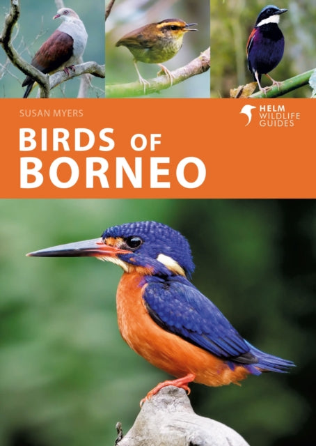 Book cover of: Birds of Borneo. By: Susan Myers