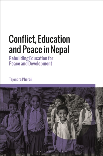 Book cover of: Conflict, Education and Peace in Nepal