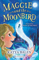 Book cover of: Maggie and the Moonbird: A Bloomsbury Reader. By: Katya Balen