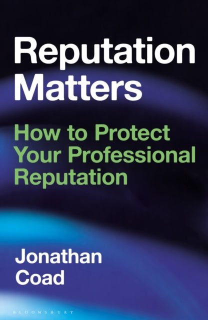 Book cover of: Reputation Matters. By: Jonathan Coad