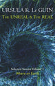 Book cover of: Unreal and the Real Volume 1. By: Ursula K. Le Guin