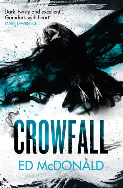 Book cover of: Crowfall. By: Ed McDonald