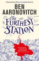 Furthest Station, A Rivers of London Novella 9781473222434 Ben Aaronovitch
