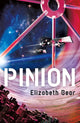 Book cover of: Pinion. By: Elizabeth Bear