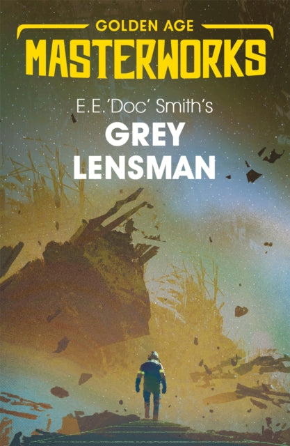 Book cover of: Grey Lensman. By: Edward Elmer Smith