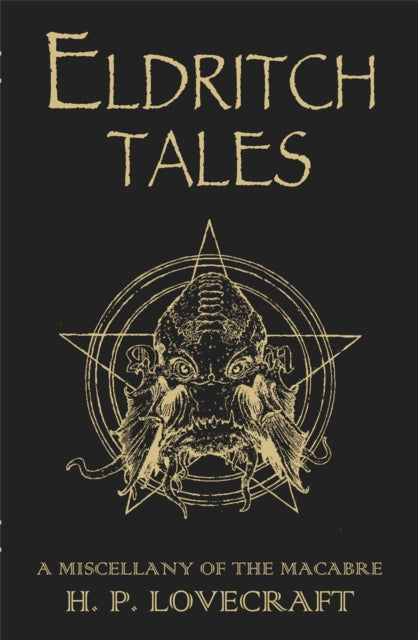 Book cover of: Eldritch Tales. By: H.P. Lovecraft