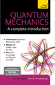 Book cover of: Quantum Mechanics: A Complete Introduction: Teach Yourself. By: Alexandre Zagoskin