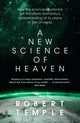 New Science of Heaven, How the new science of plasma physics is shedding light on spiritual experience 9781473623750 Robert Temple