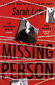 Book cover of: Missing Person. By: Sarah Lotz