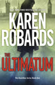 Book cover of: The Ultimatum. By: Karen Robards