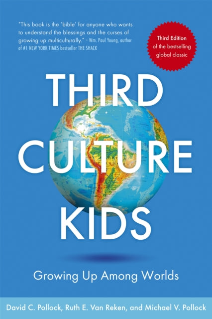 Book cover of: Third Culture Kids. By: David C. Pollock